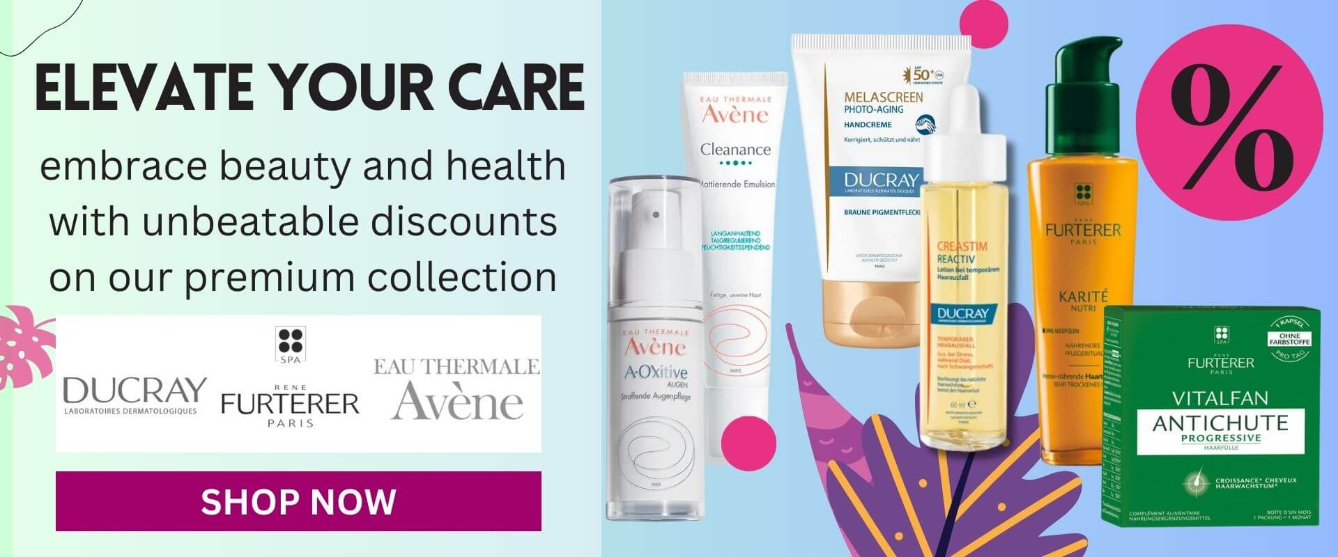Unveil Radiant Savings: Avene, Ducray, A-Derma, and Rene Furterer Sale! Discover Your Beauty Favorites at Unbeatable Prices. Limited Time Offer. Shop Now and Reveal Your Best Self!